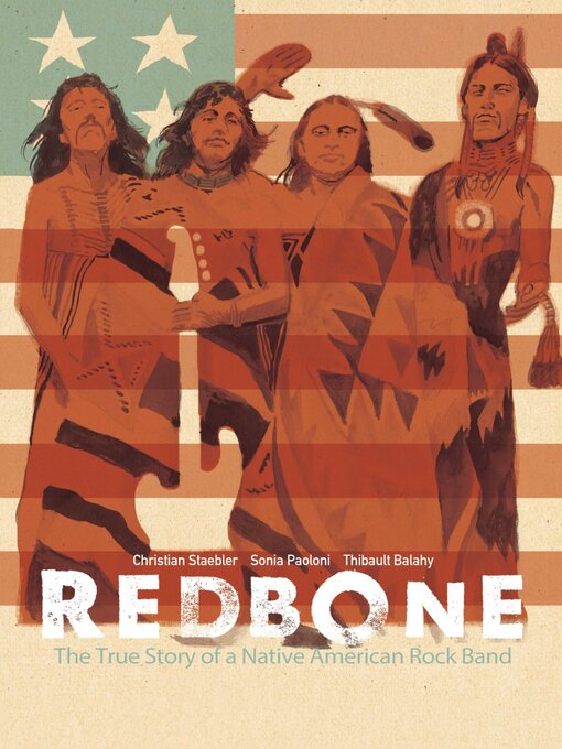 Title details for Redbone The True Story Of A Native American Rock Band by Sonia Paoloni - Available